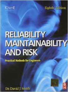 Reliability Maintainability And Risk