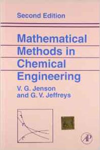 Mathematical Methods in Chemical Engineering