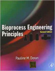Bioprocess Engineering Principles