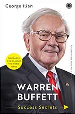Warren Buffett : Success Secrets