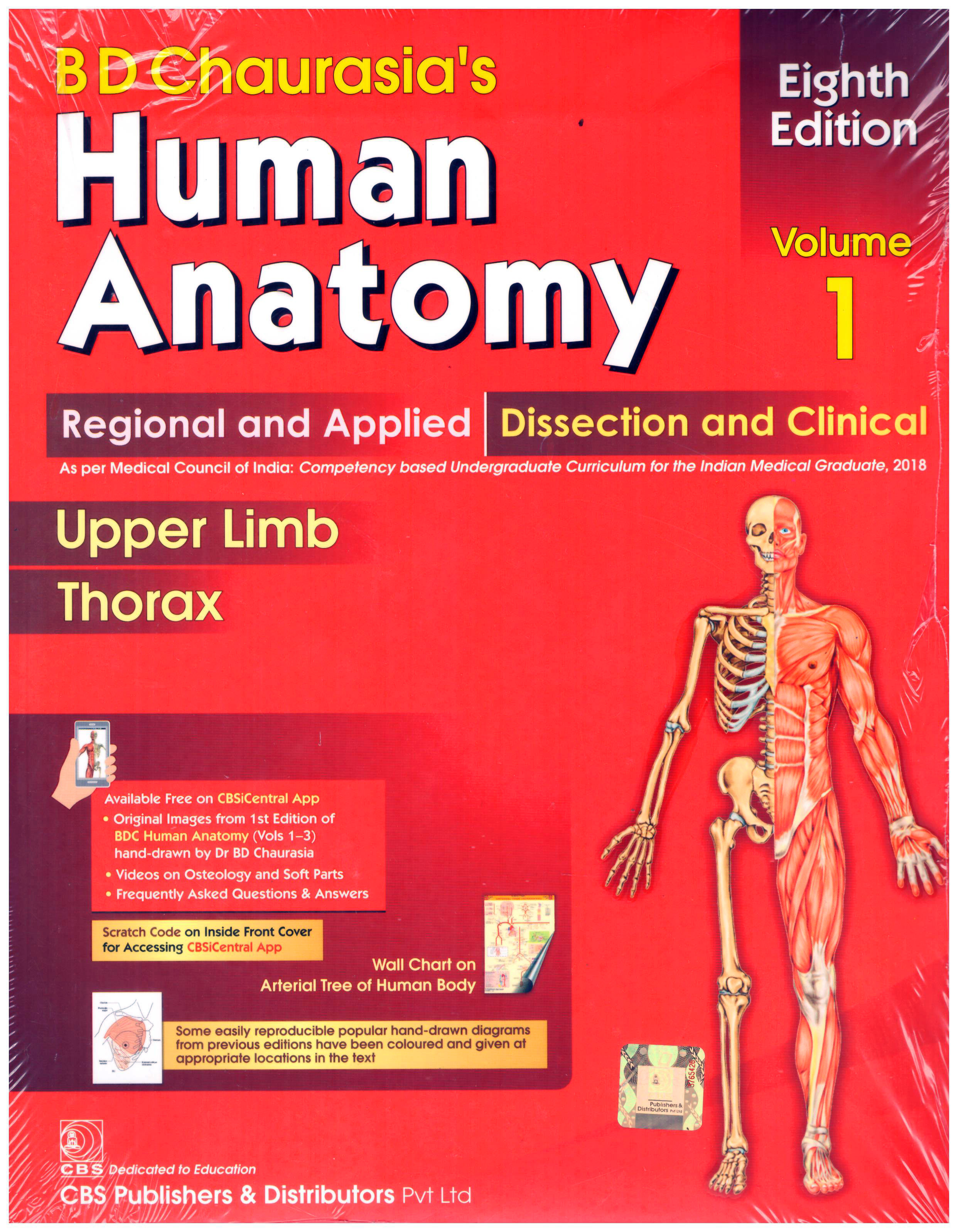 Human Anatomy regional and applied dissection and clinical upper limb Thorax Volume 1