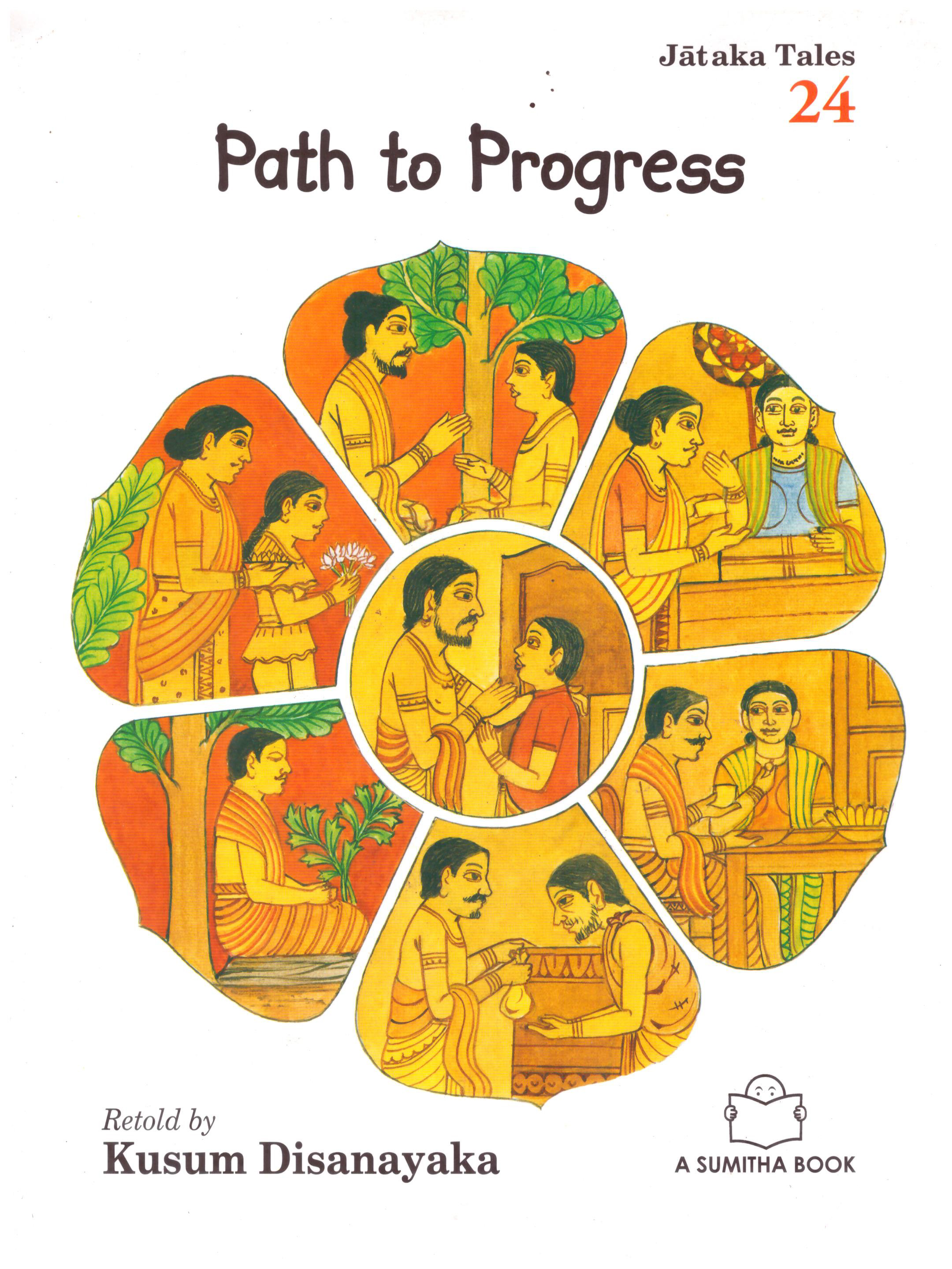 Jataka Tales 24 - Path To Progress