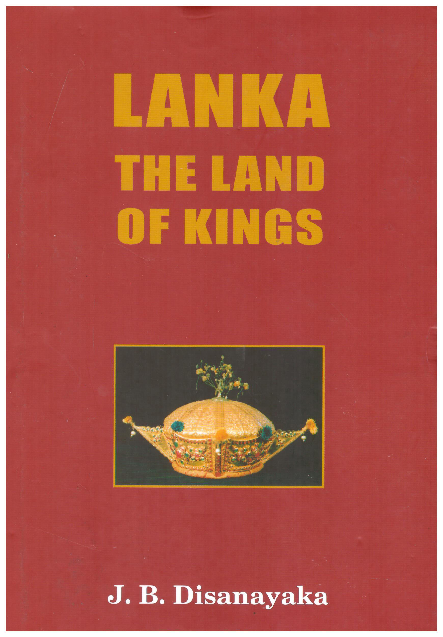 Lanka The Land of Kings