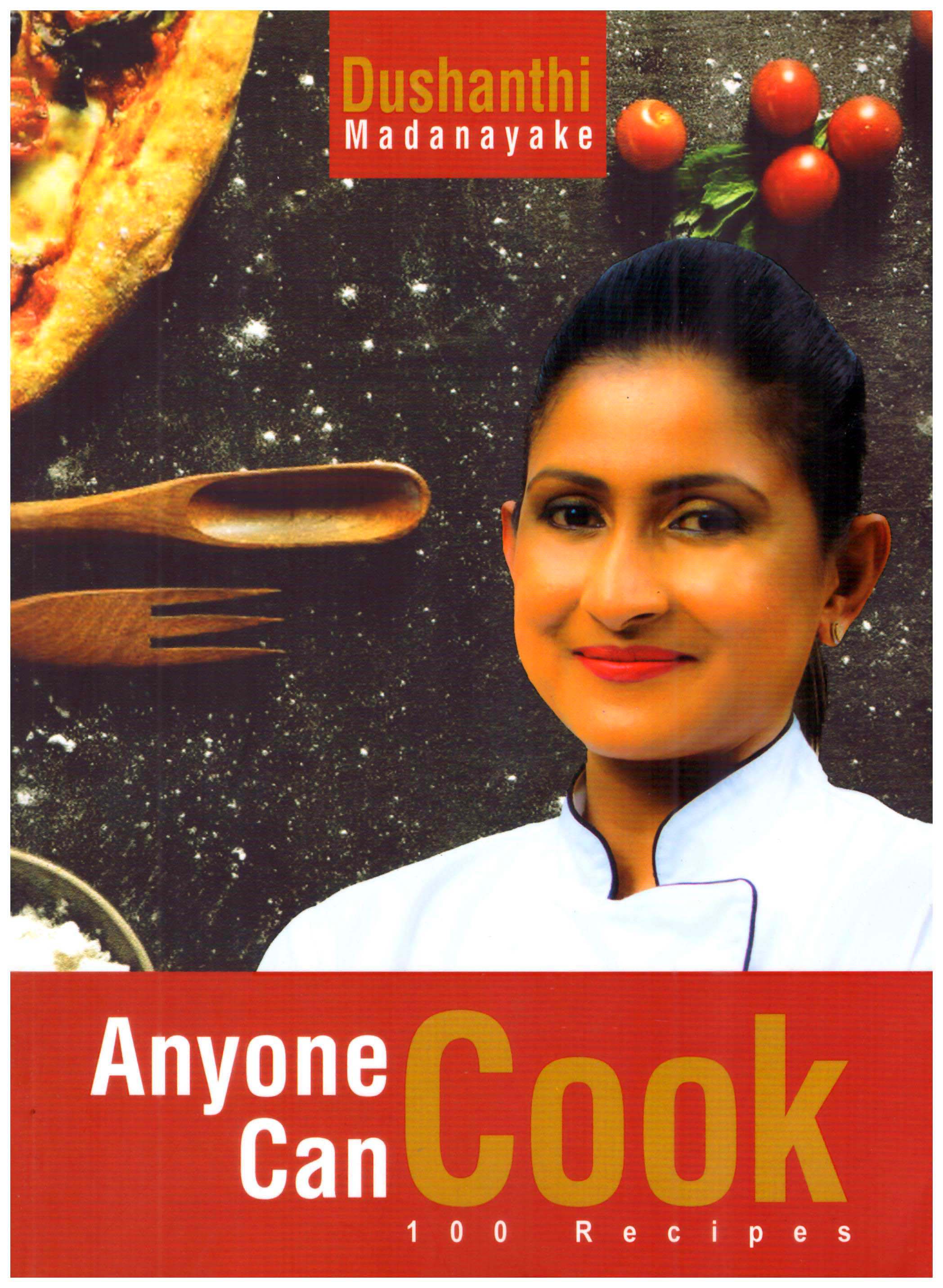 Anyone Can Cook 100 Recipes