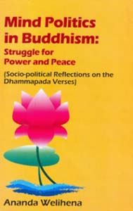 Mind Politics in Buddhism: Struggle for Power and Peace