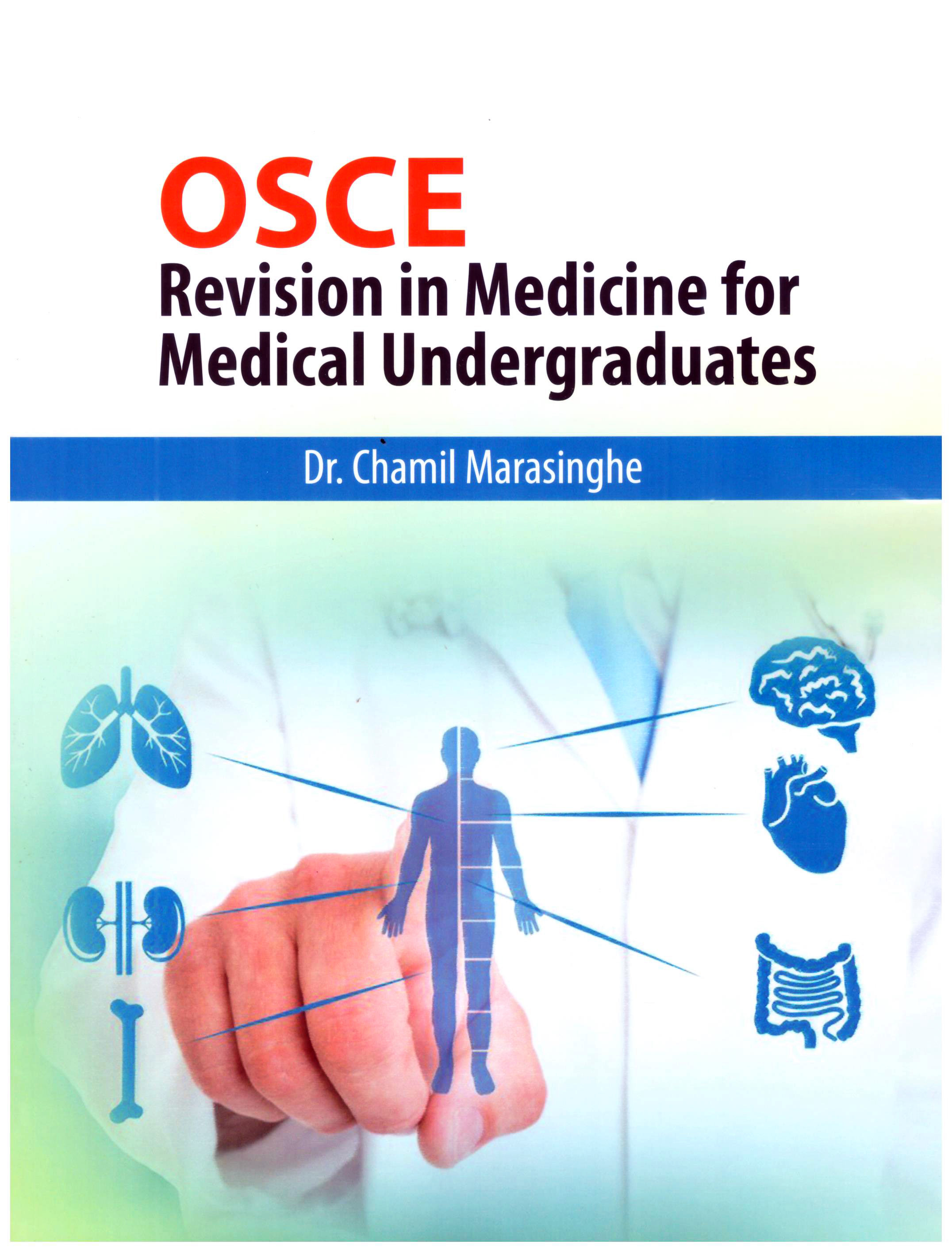 OSCE Revision in Medicine for Medical Undergraduates