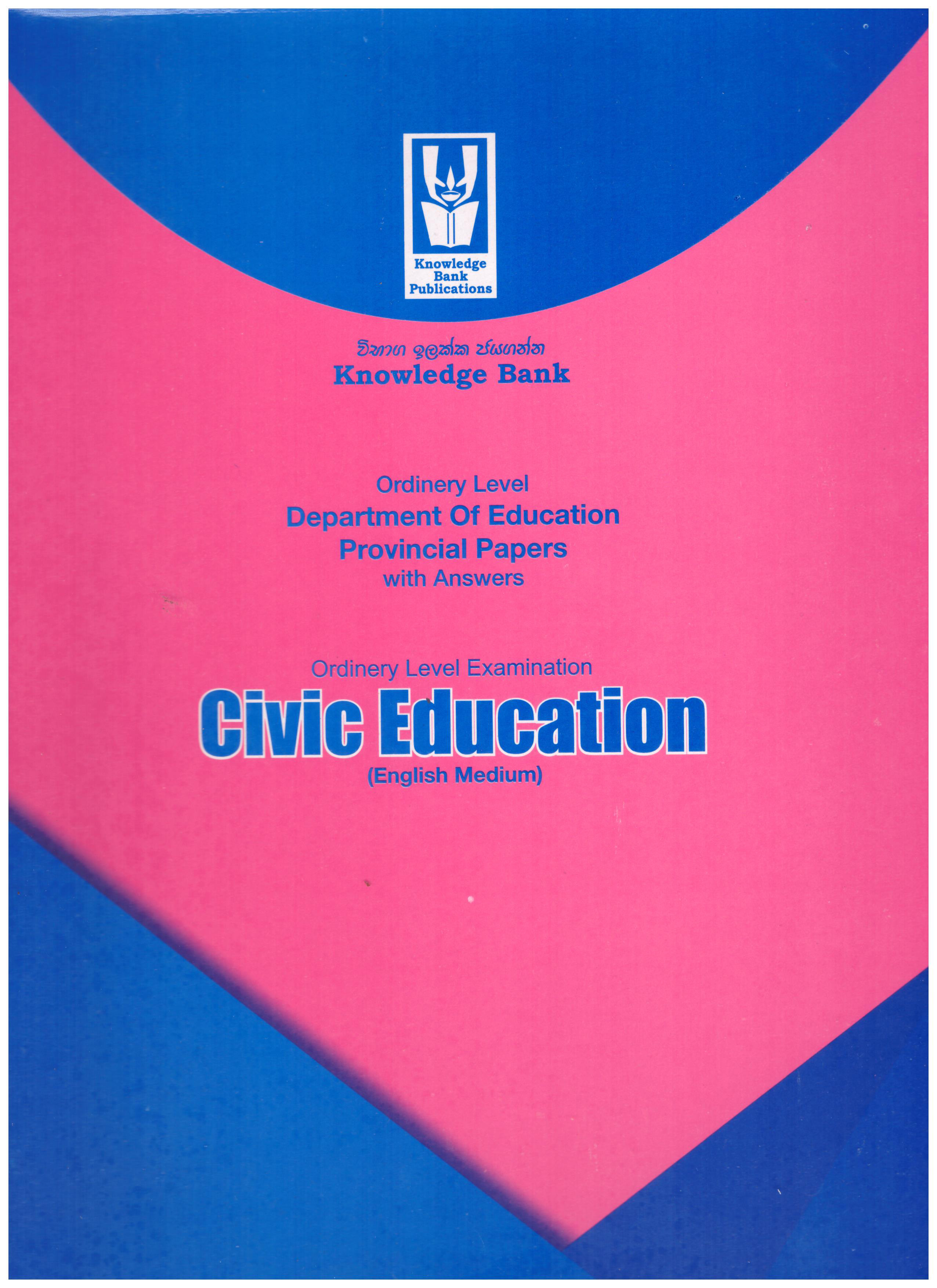 Knowledge Bank O/L Civic Education ( Provincial Examination Papers )