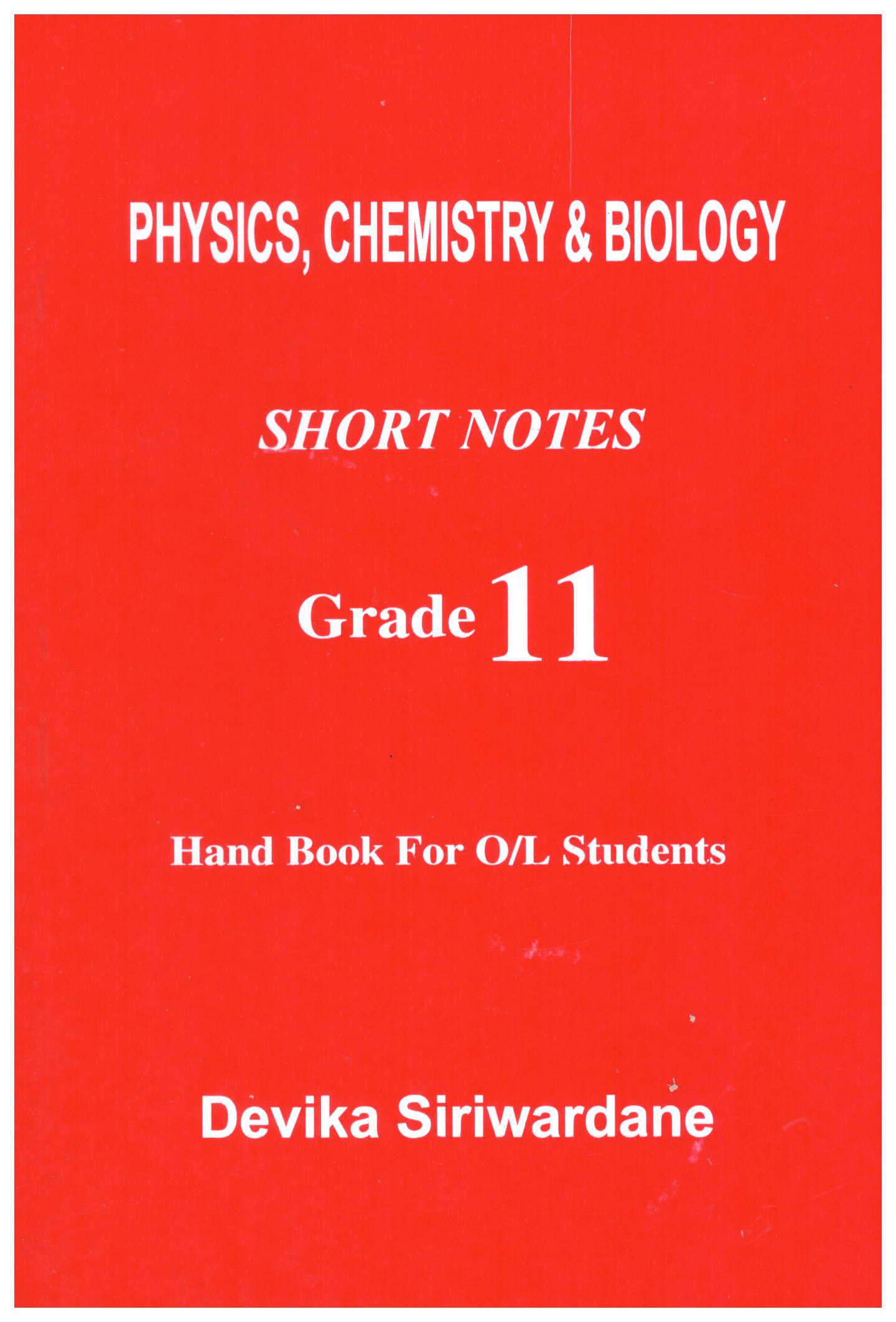 Physics Chemistry and Biology Short Notes Grade 11 
