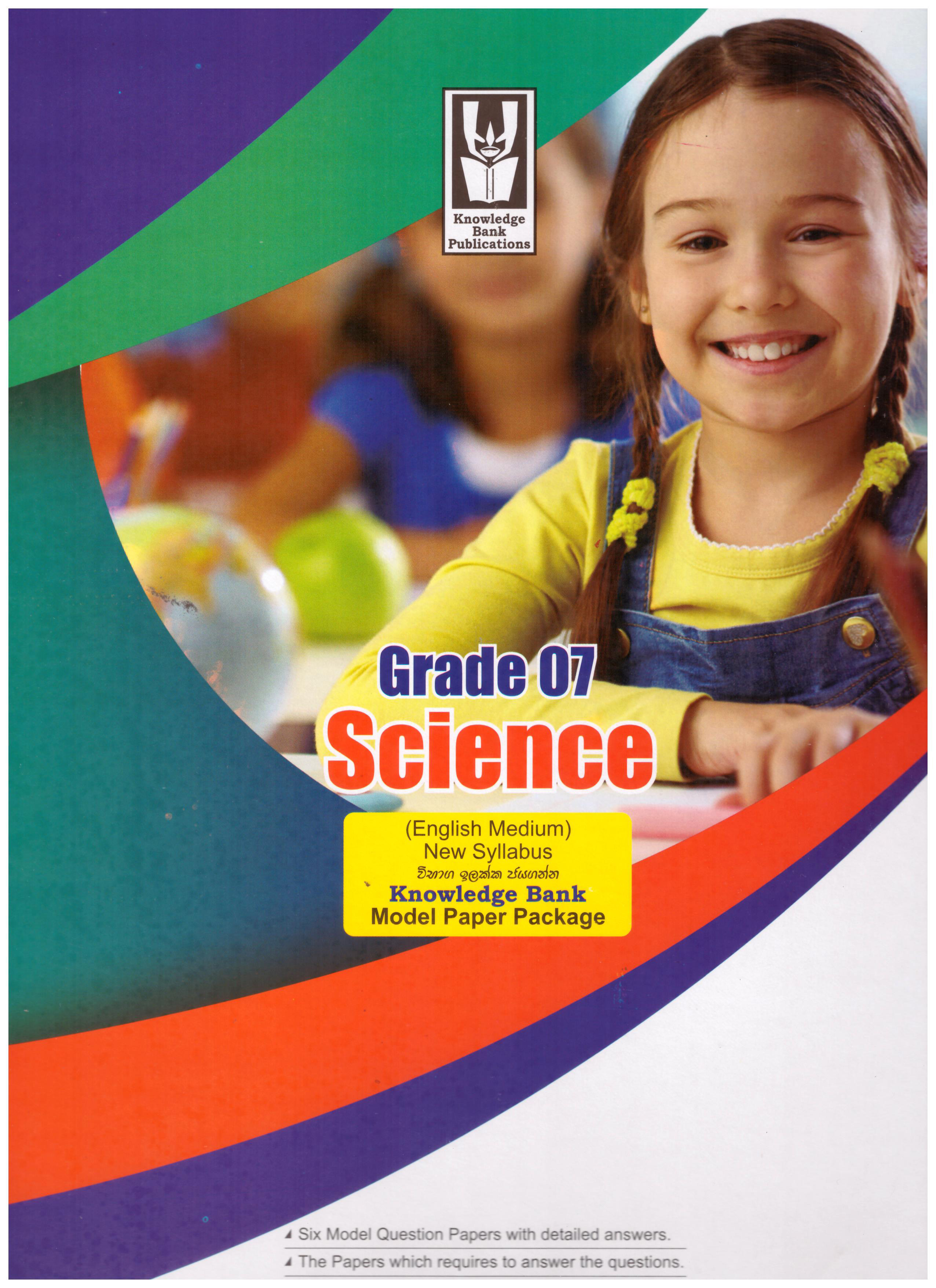 Knowledge Bank Science Grade 7 Model Paper Package  ( New Syllabus )