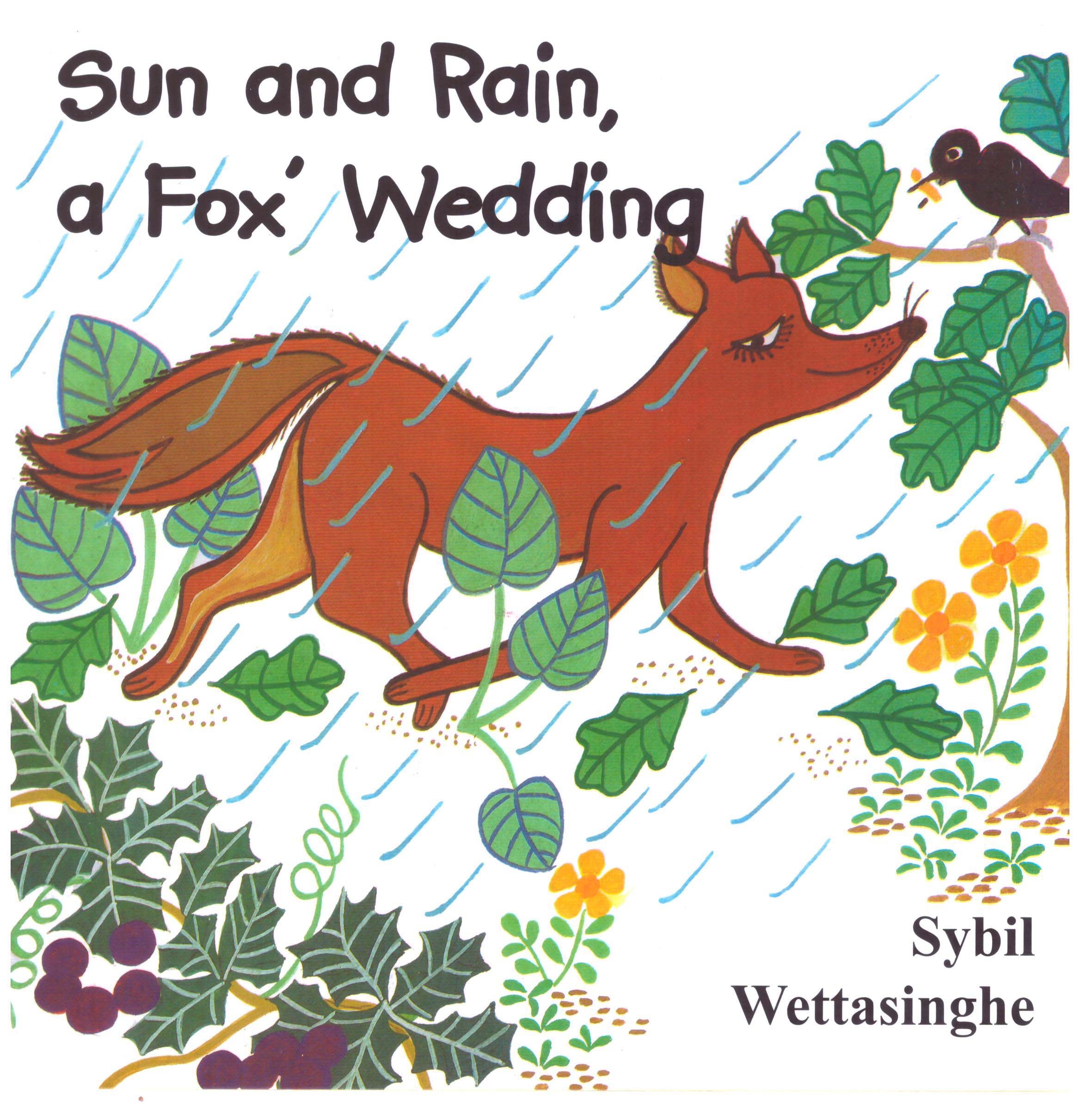 Sun and Rain a Fox Wedding
