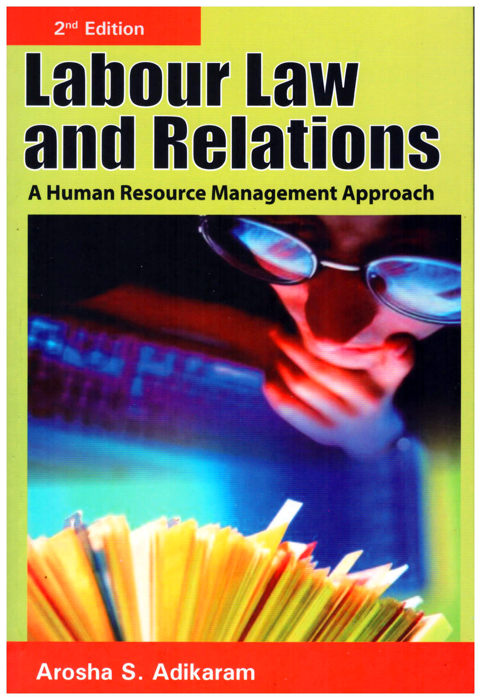 Labour Law and Relations a Human Resource Management Approach
