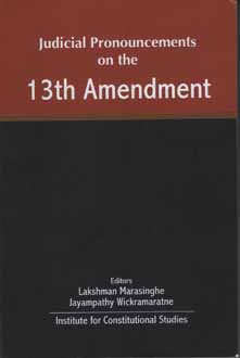 Judicial Pronouncements on the 13th Amendment