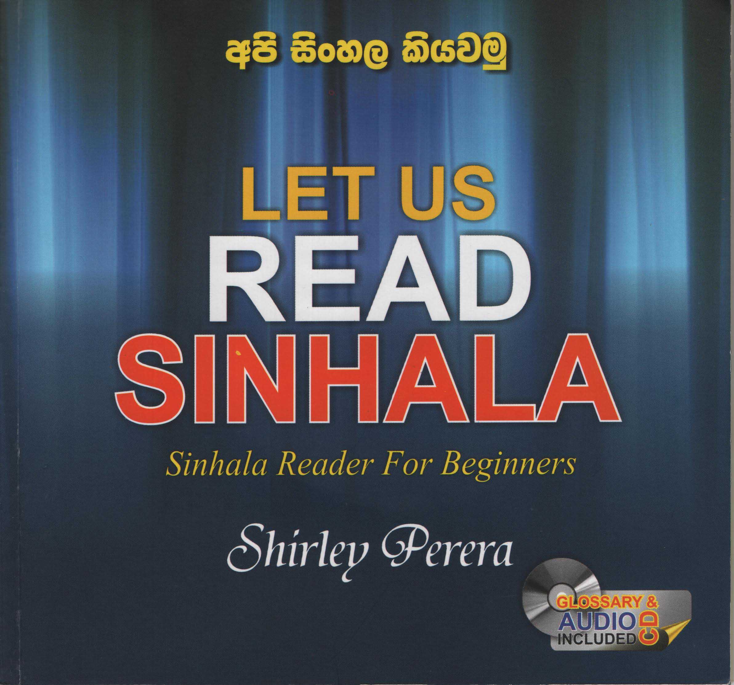 Let Us Read Sinhala : Sinhala Reader for Begineers