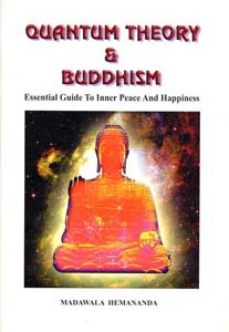 Quantum Theory and Buddhism