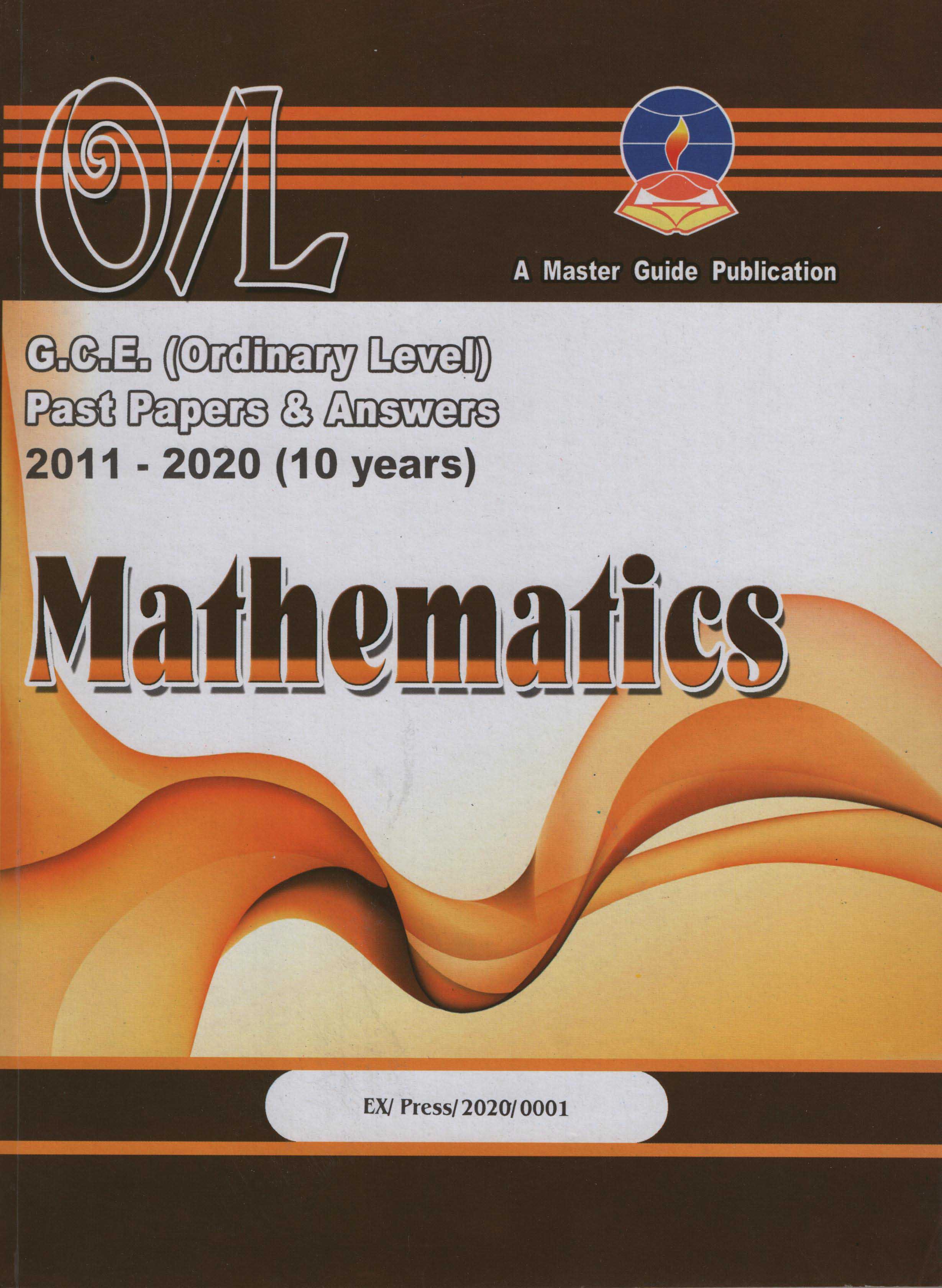 Master Guide O/L Mathematics Past Papers and Answers 2012 - 2021