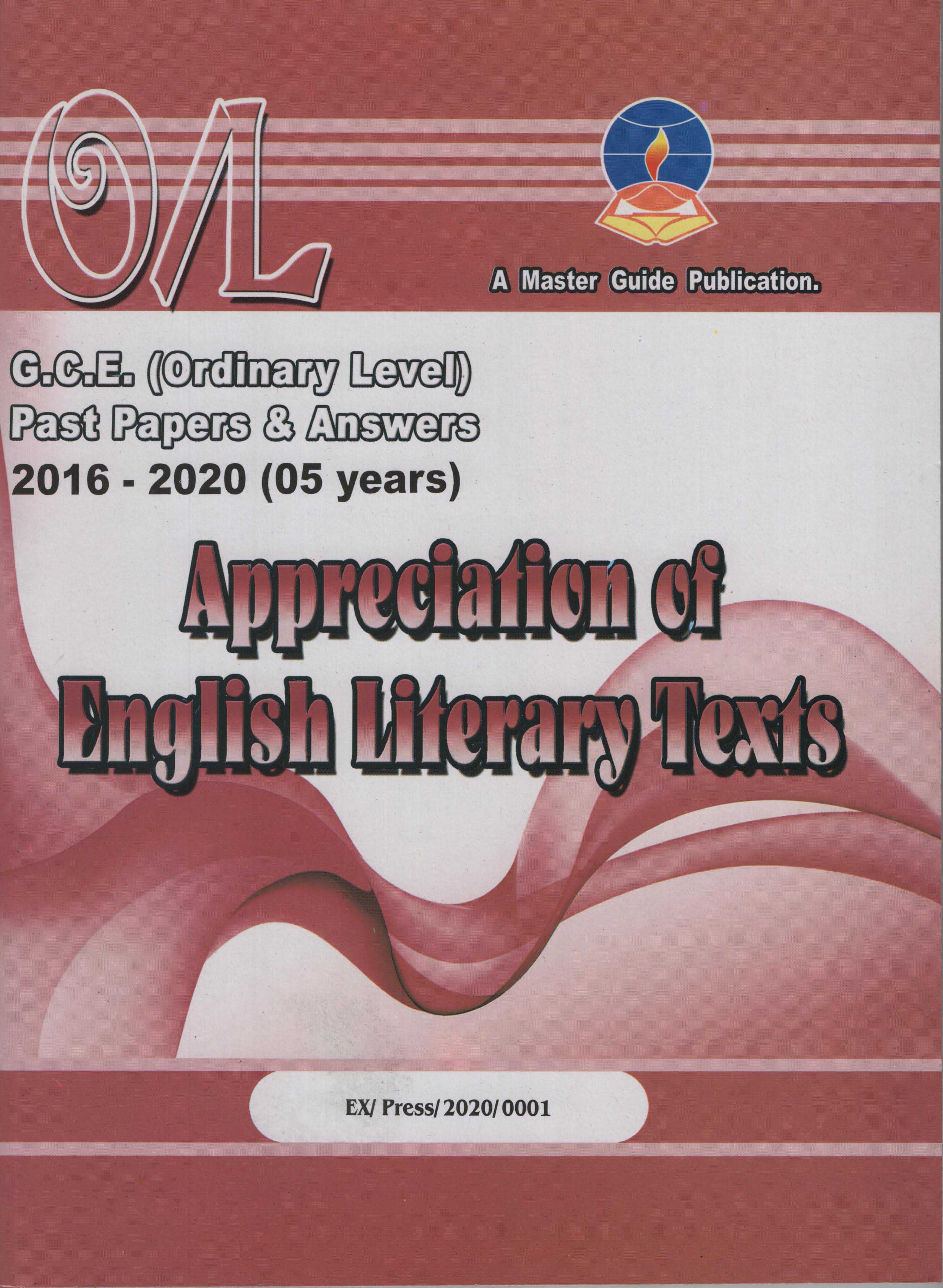 Master Guide O/L Appreciation of English Literary Test Pass Papers 2016 - 2022