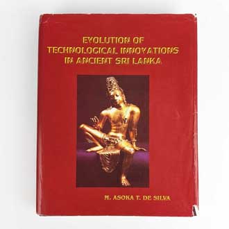 Evolution of Technological Innovations in Ancient Sri Lanka
