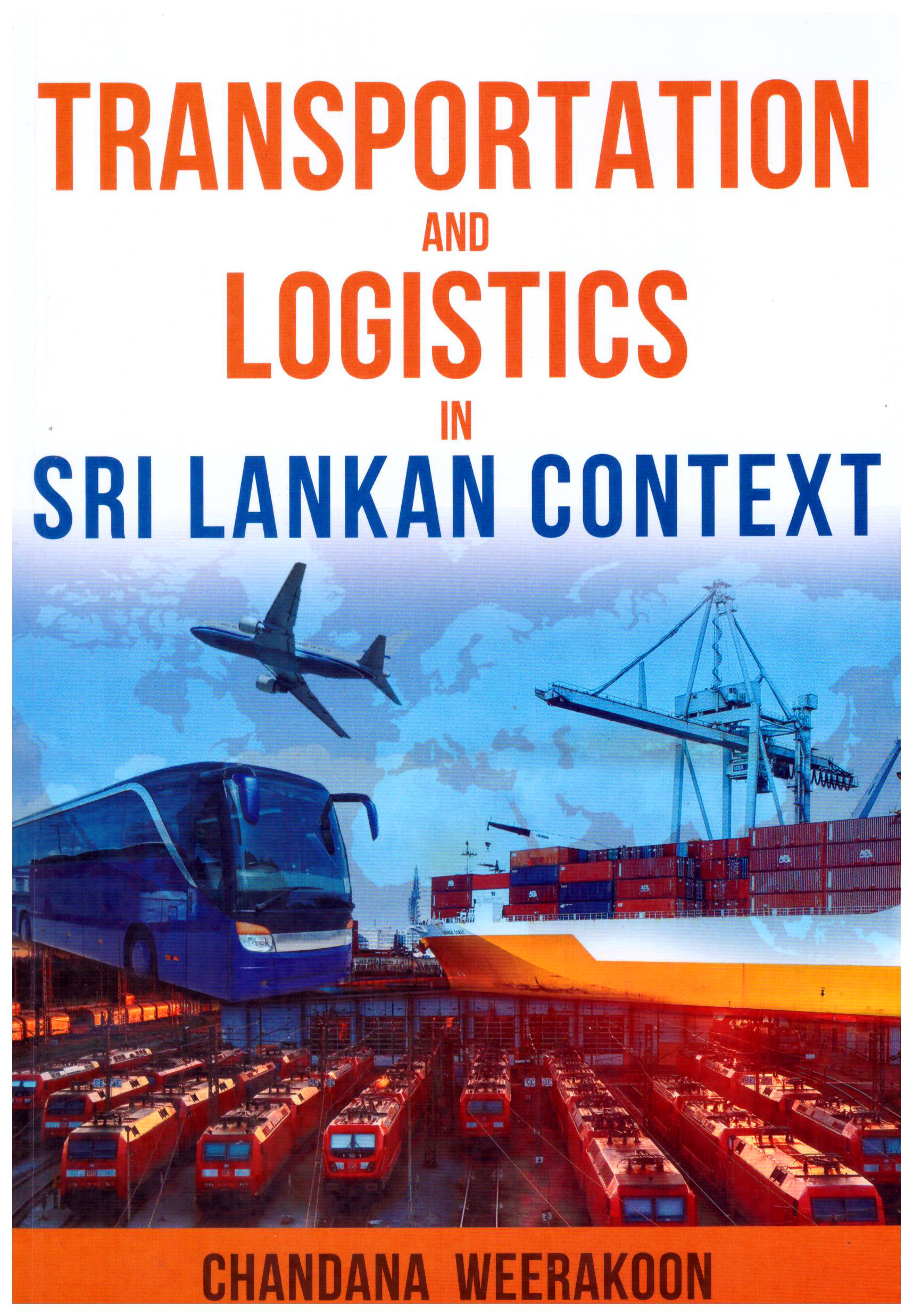 Transportation and Logistics in Sri Lankan Context