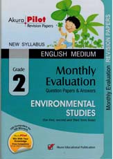 Akura Pilot Grade 2 Environmental Studies : Monthly Evaluation Question Papers and Answers (New Syllabus)