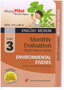 Akura Pilot Grade 3 Environmental Studies : Monthly Evaluation Question Papers and Answers (New Syllabus)