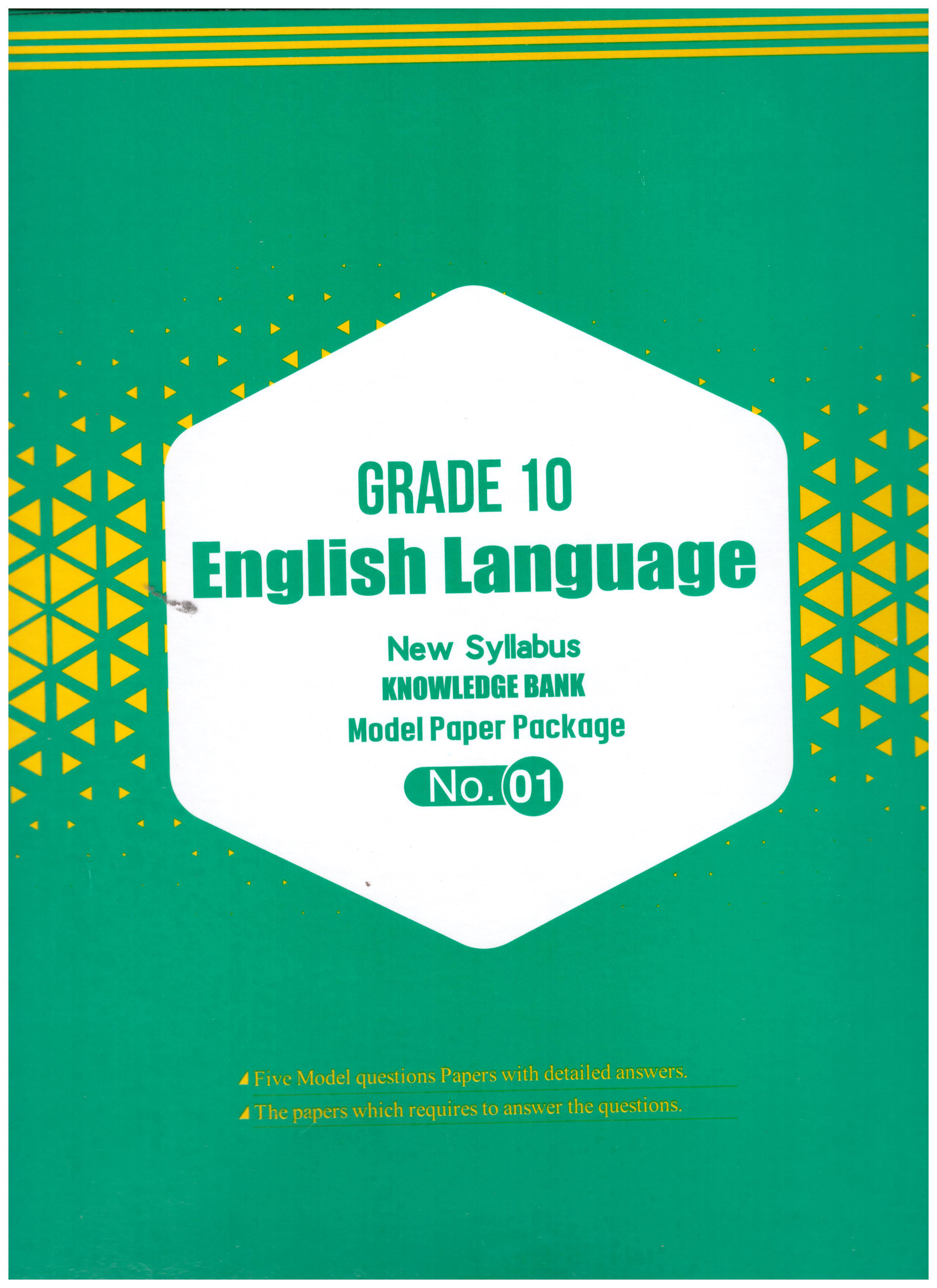 Knowledge Bank Grade 10 English Language No1 Model Paper Package ( New Syllabus)