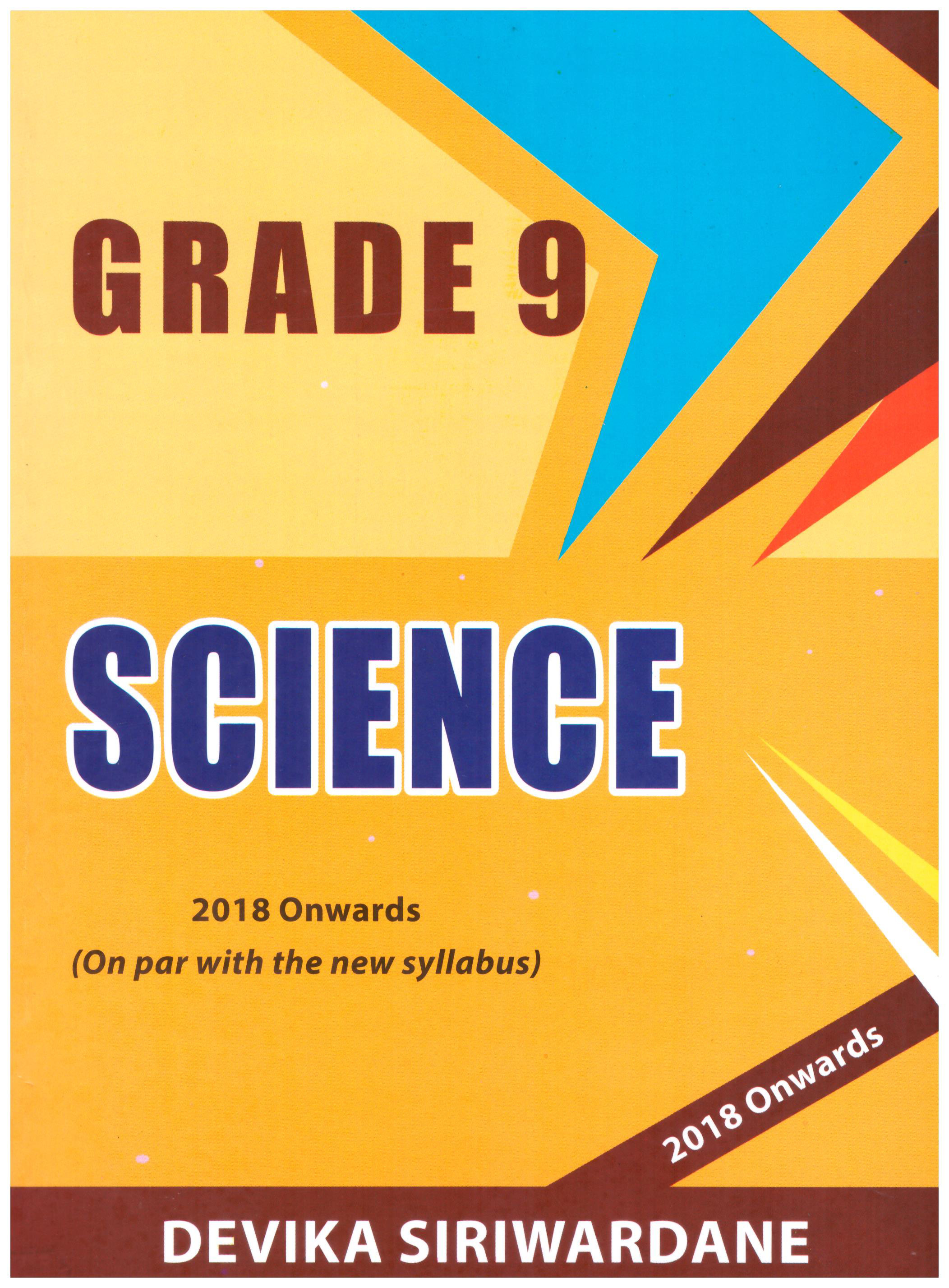 Science Grade 9 ( 2018 onwards )