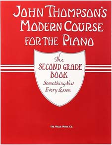 John Thompsons Modern Course for the Piano the second grade book