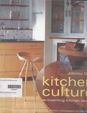 Kitchen culture : re-inventing kitchen design