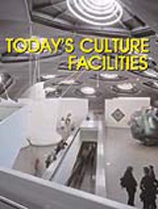 Today'S Culture Facilities