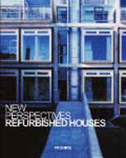 New Perspectives: Refurbished Houses