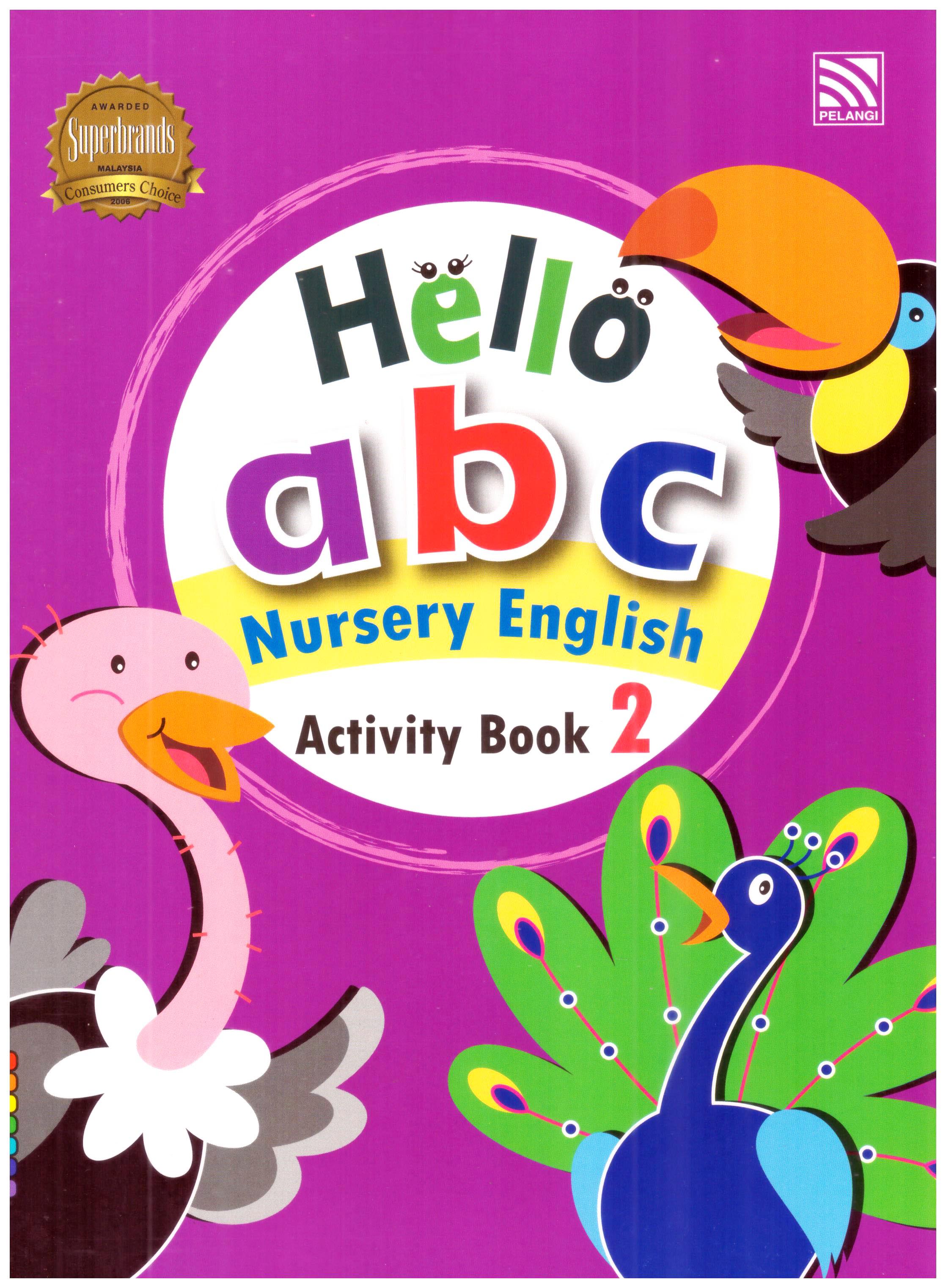 Pelangi Hello a b c Nursery English Activity Book 2