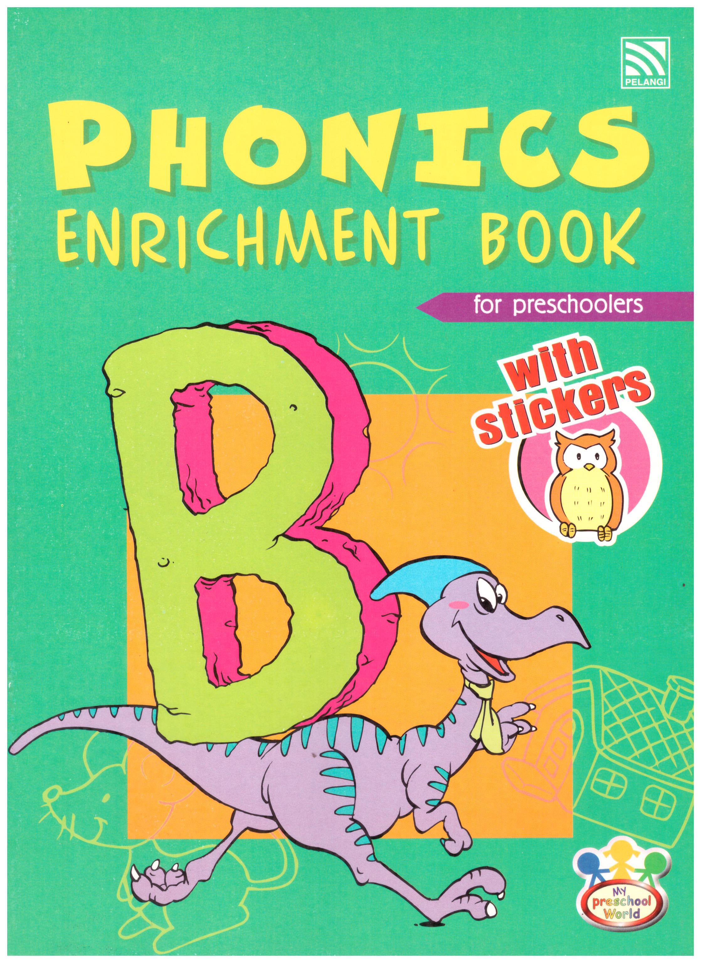 Pelangi Phonics Enrichment Book for Preschoolers B with Stickers