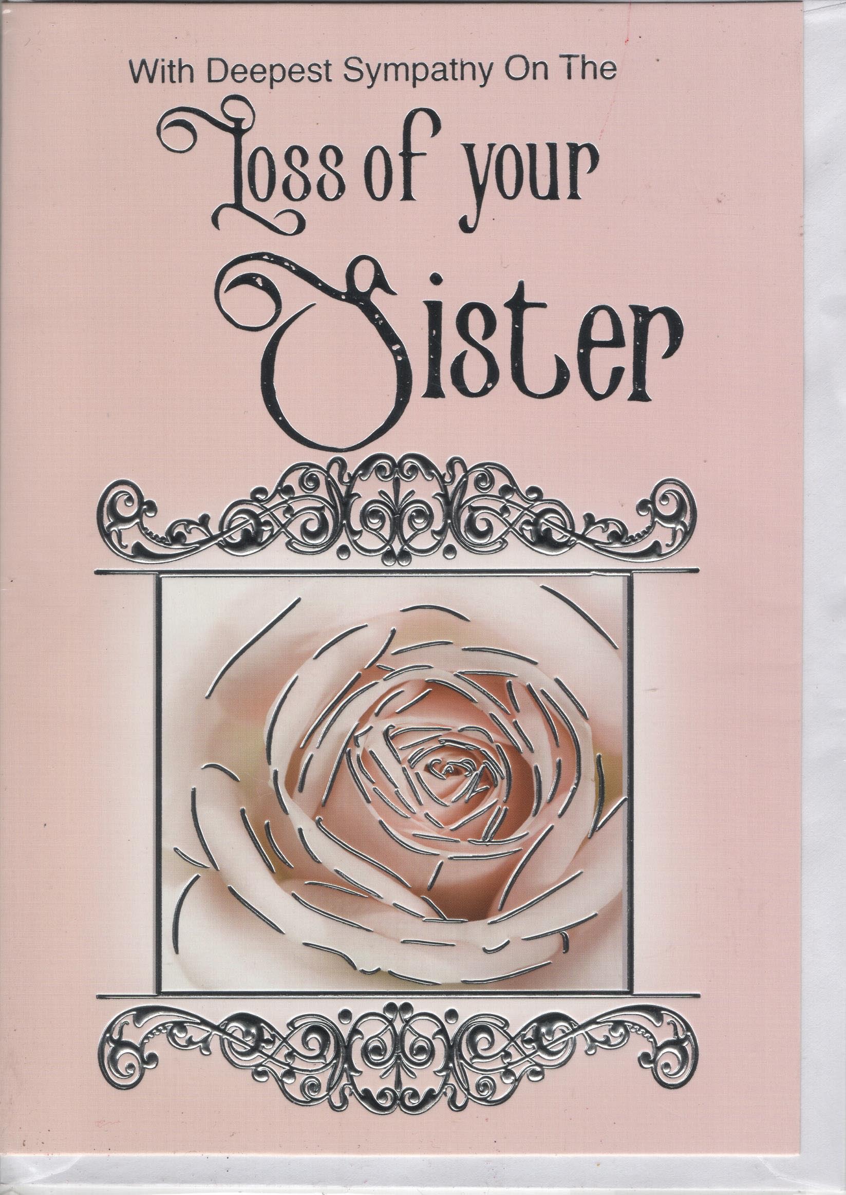 With Deepest Sympathy on The Loss of Your Sister