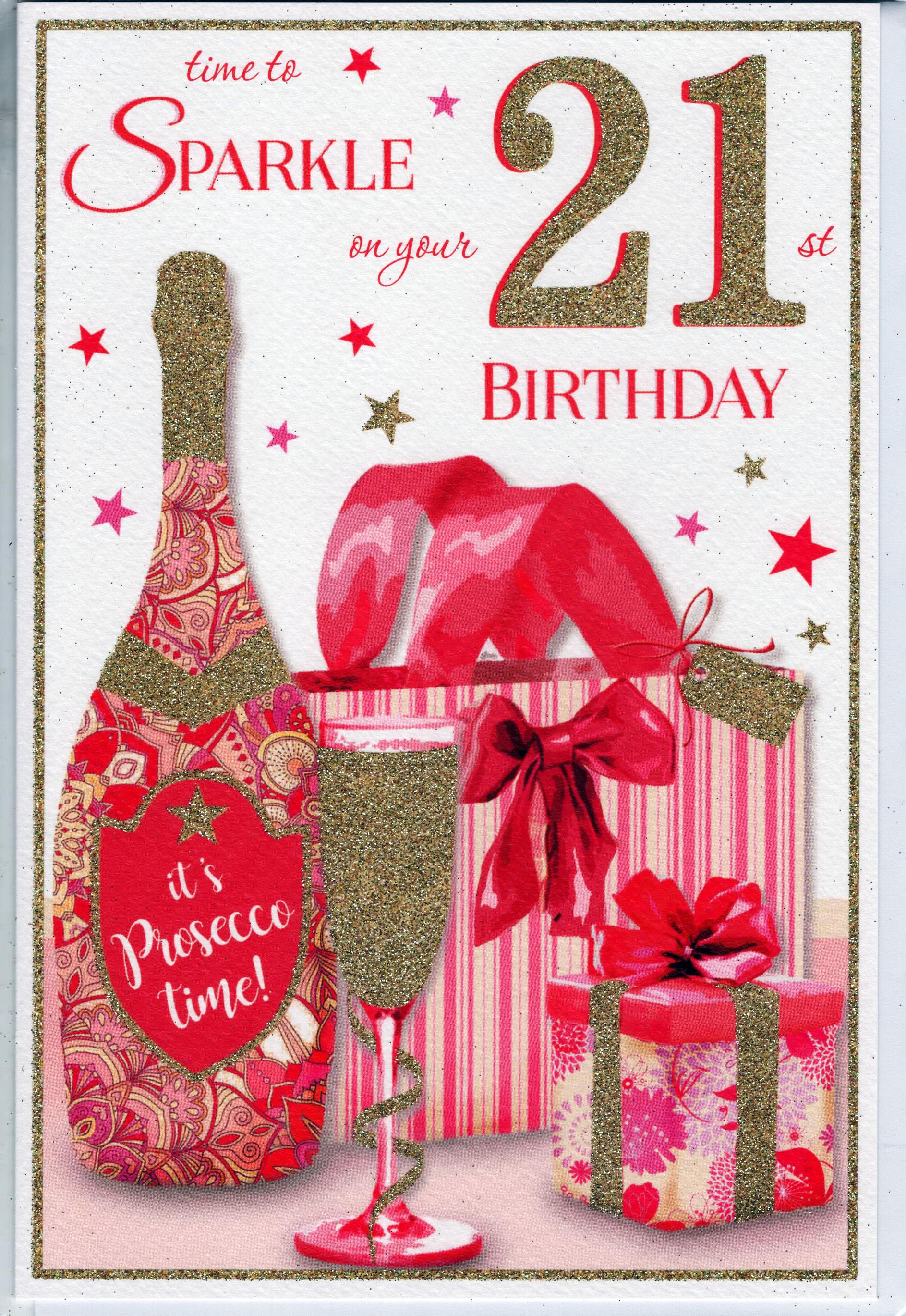 Time to Sparkle On Your 21st Birthday