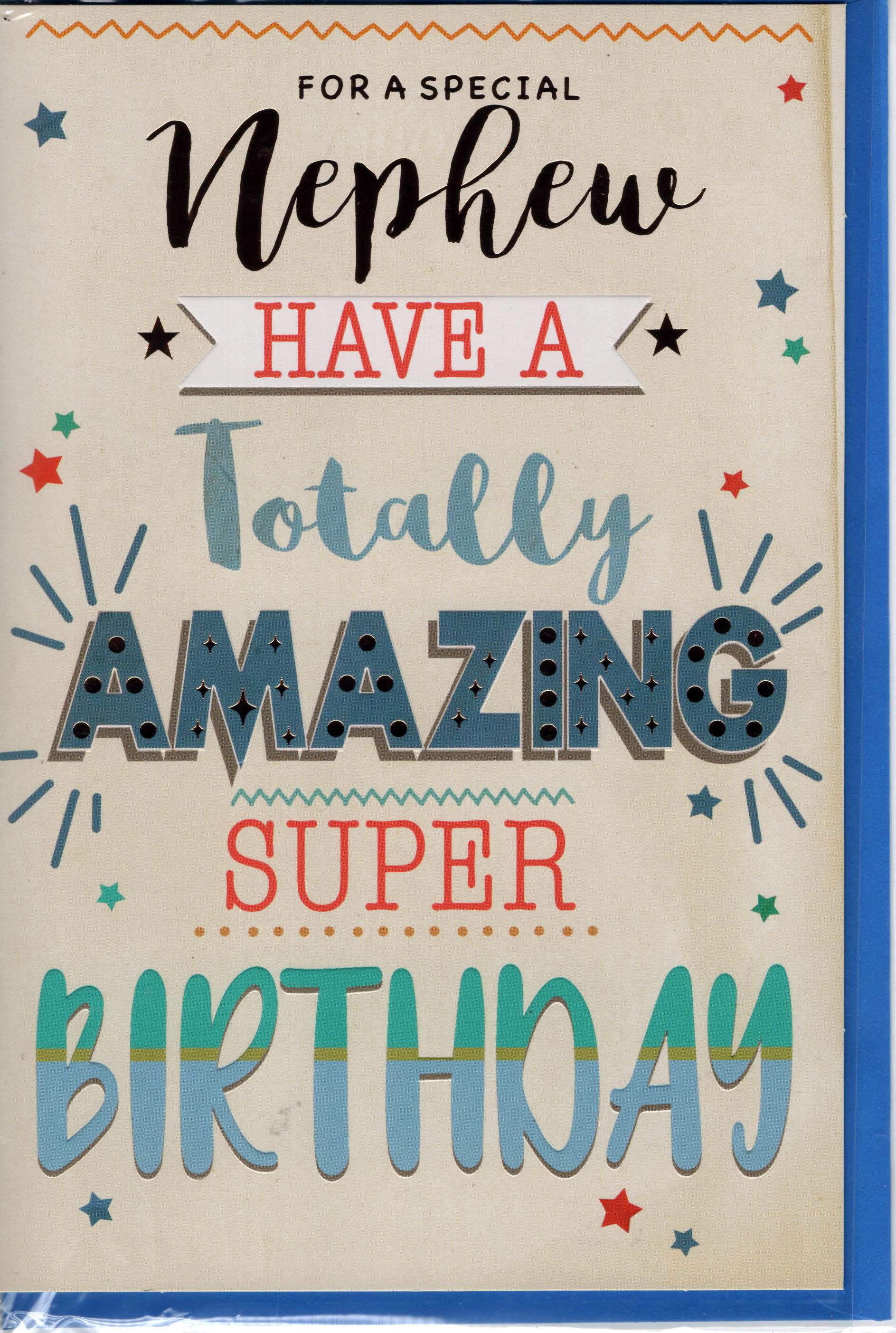 For a Special Nephew Have a Totally Amazing Super Birthday