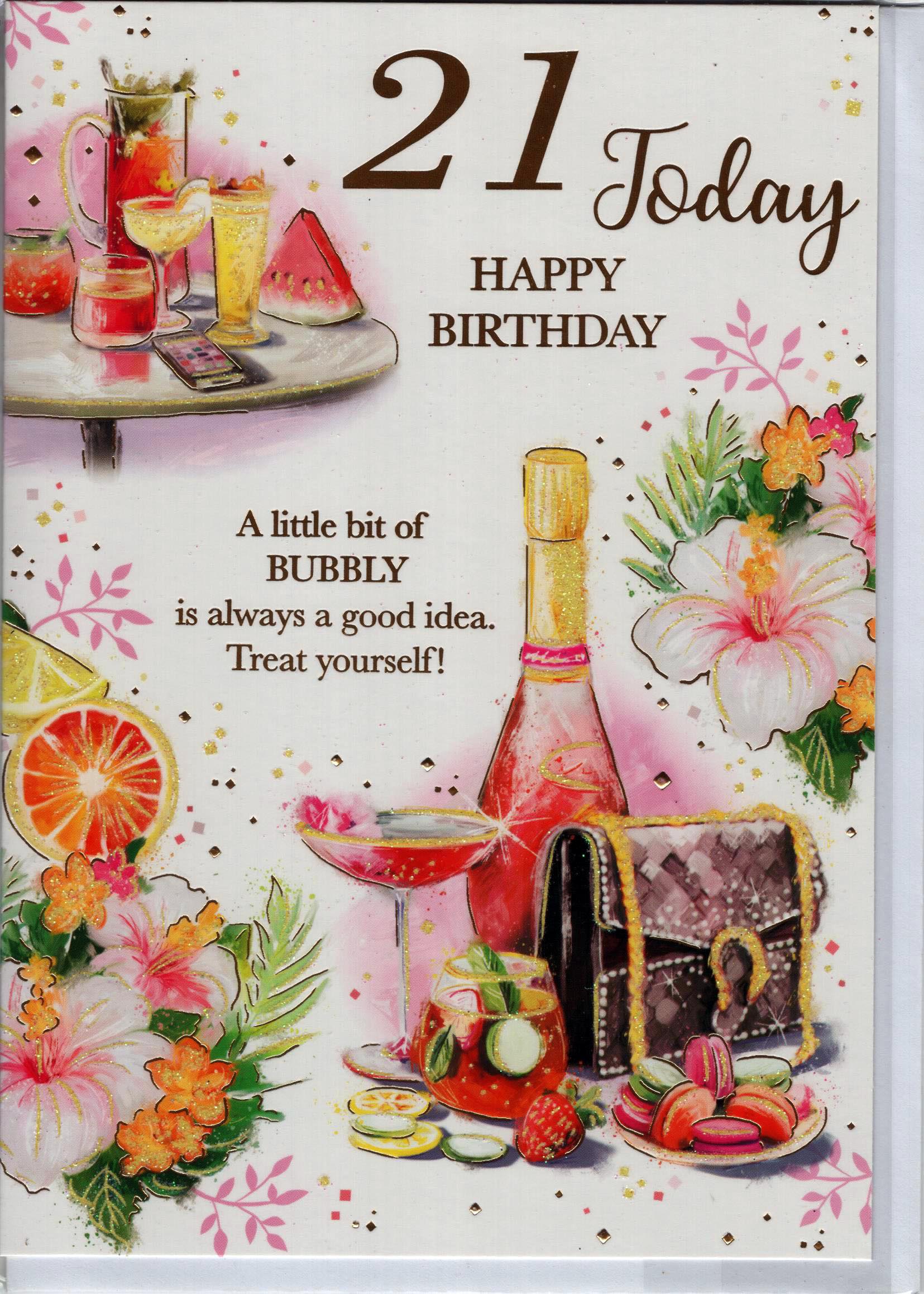 21 Today : Happy Birthday Greeting Card