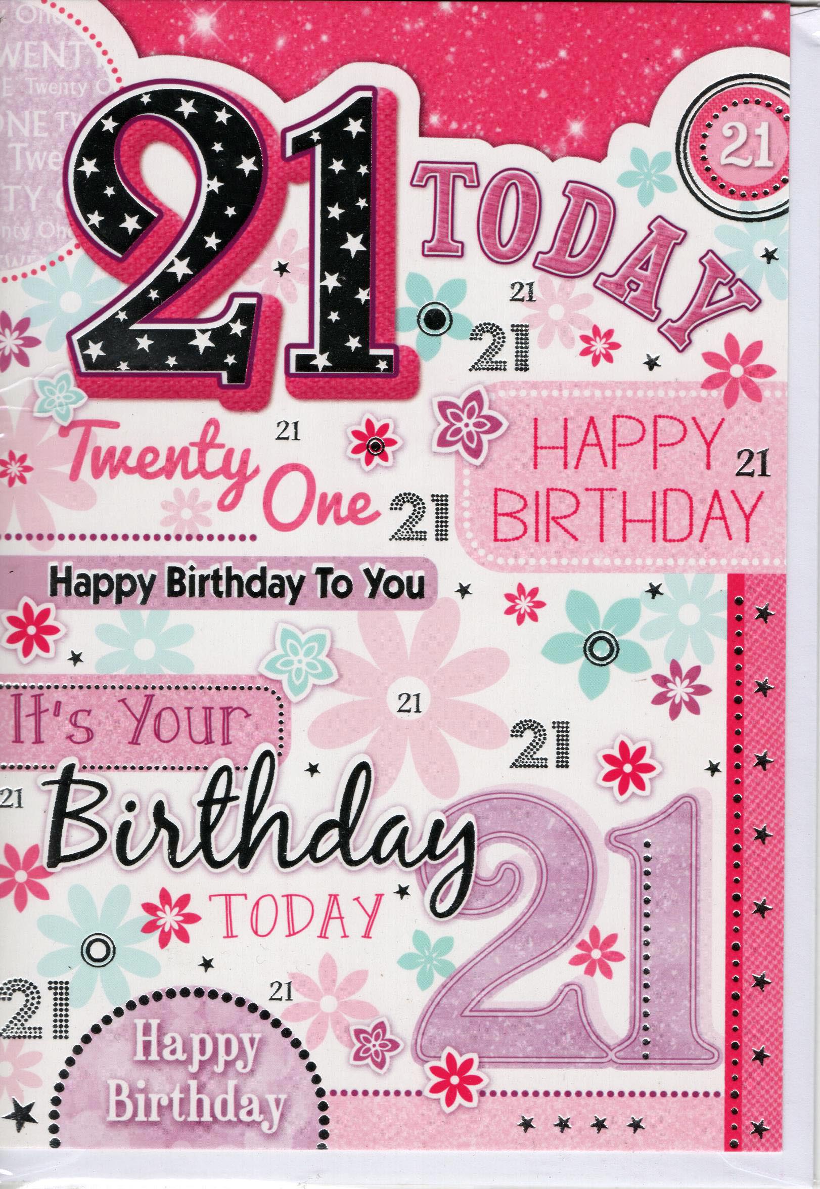21 Today Happy Birthday Greeting Card