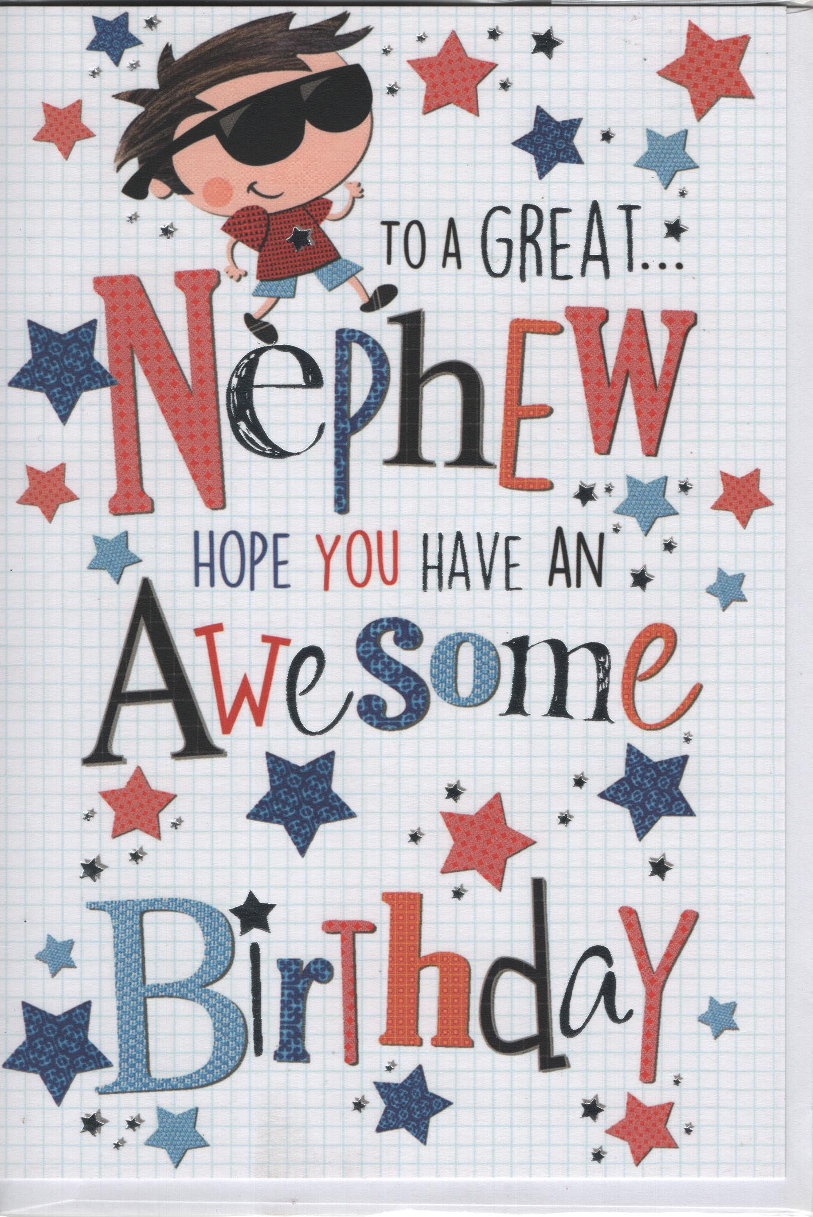 To a Great Nephew Hope You Have an Awesome Birthday