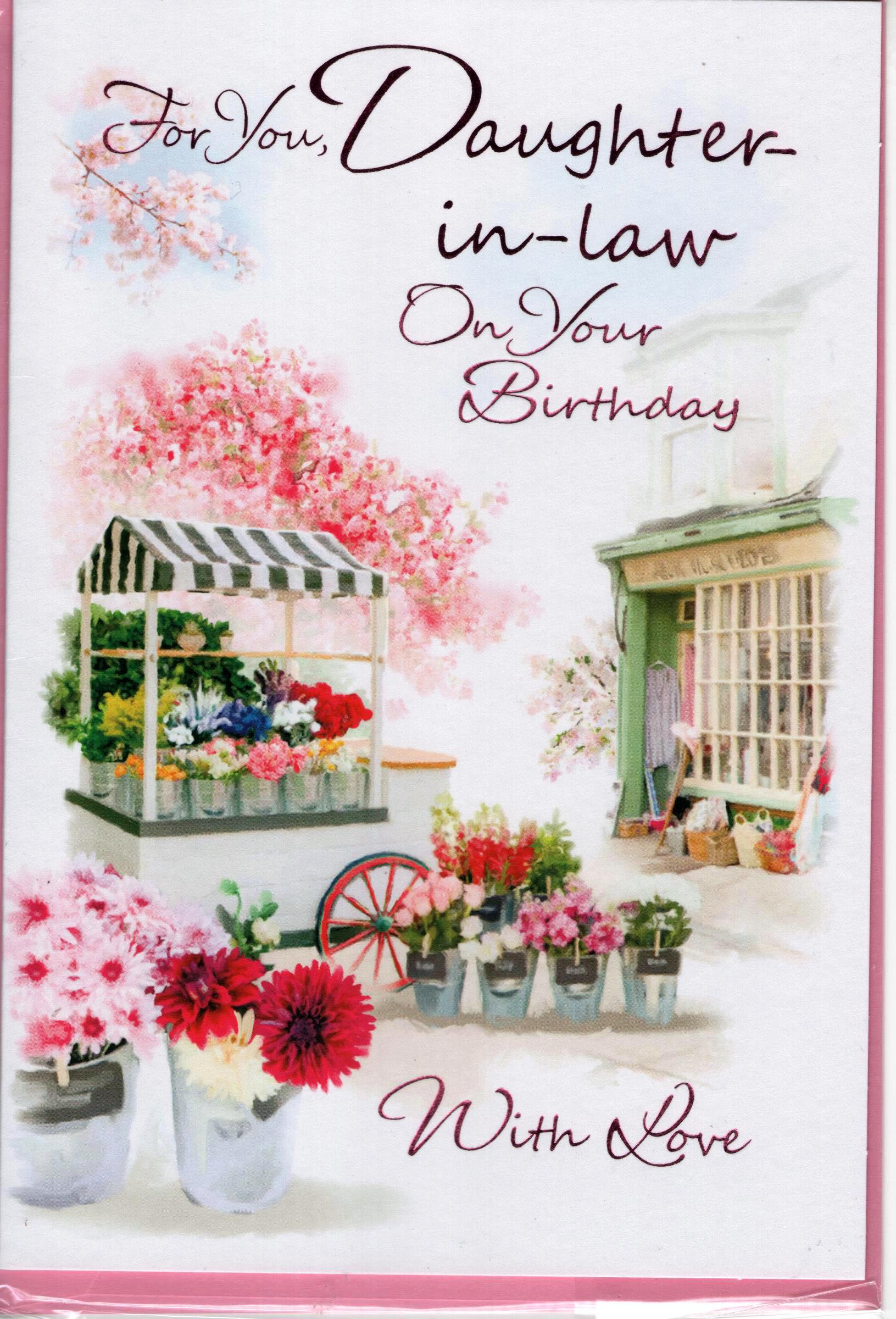 For You Daughter - In - Law on Your Birthday With Love