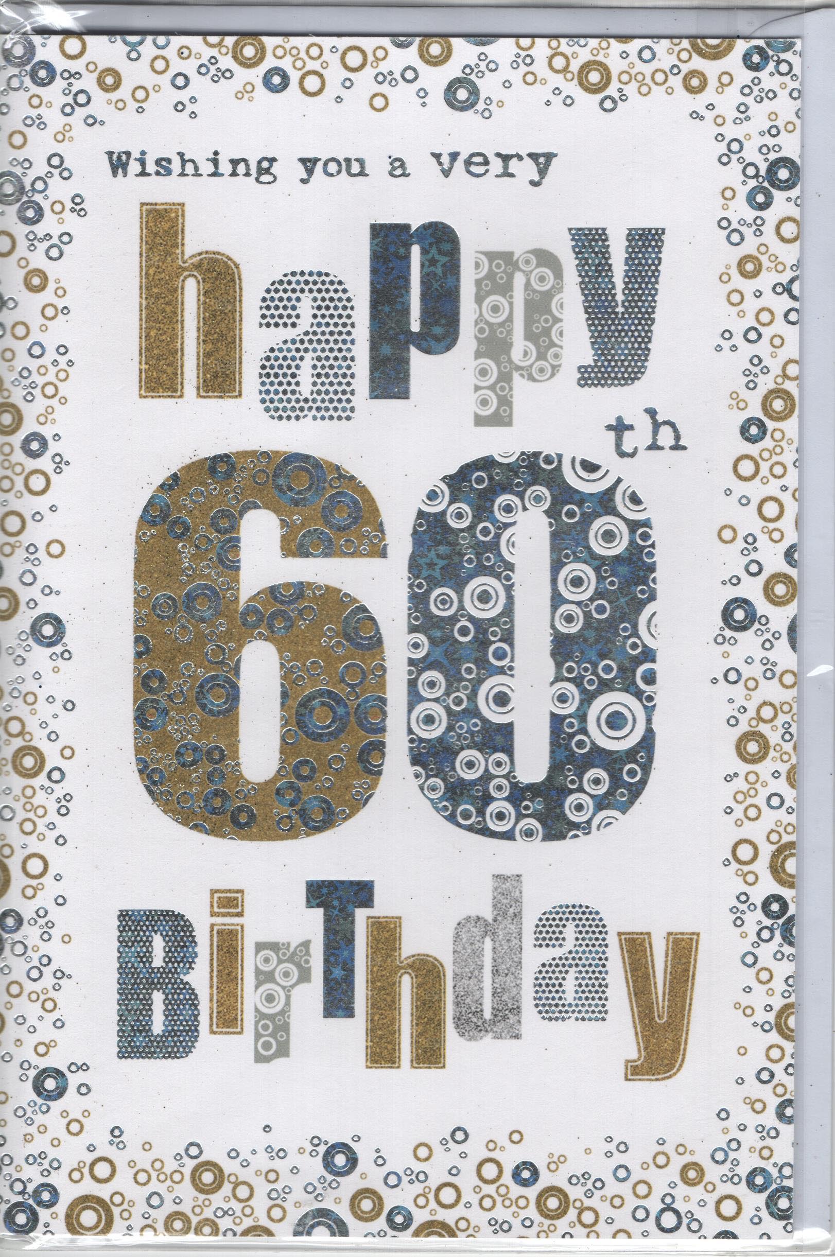 Wishing You a Very Happy 60 th Birthday