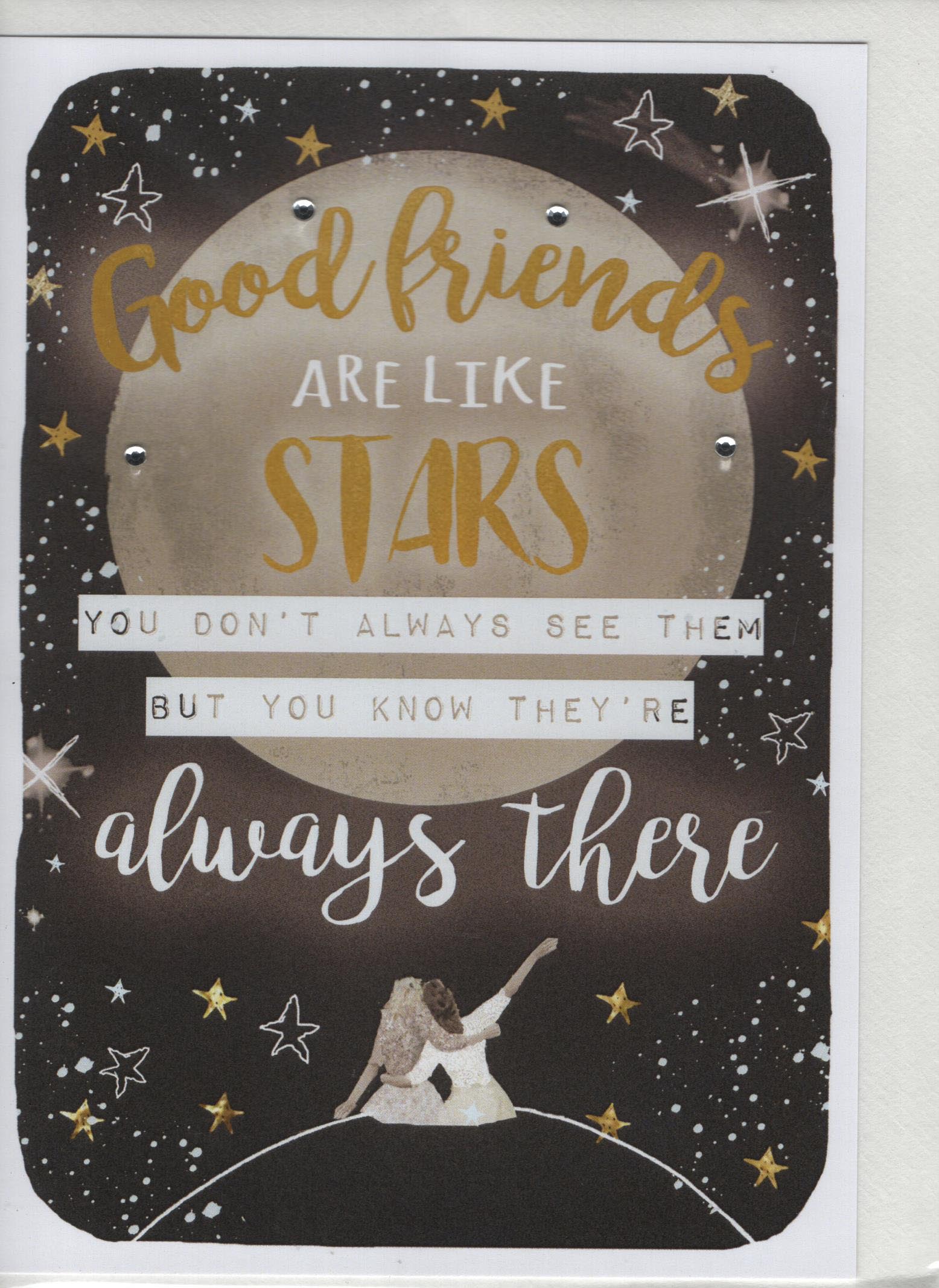 Good Friends are Like Stars 