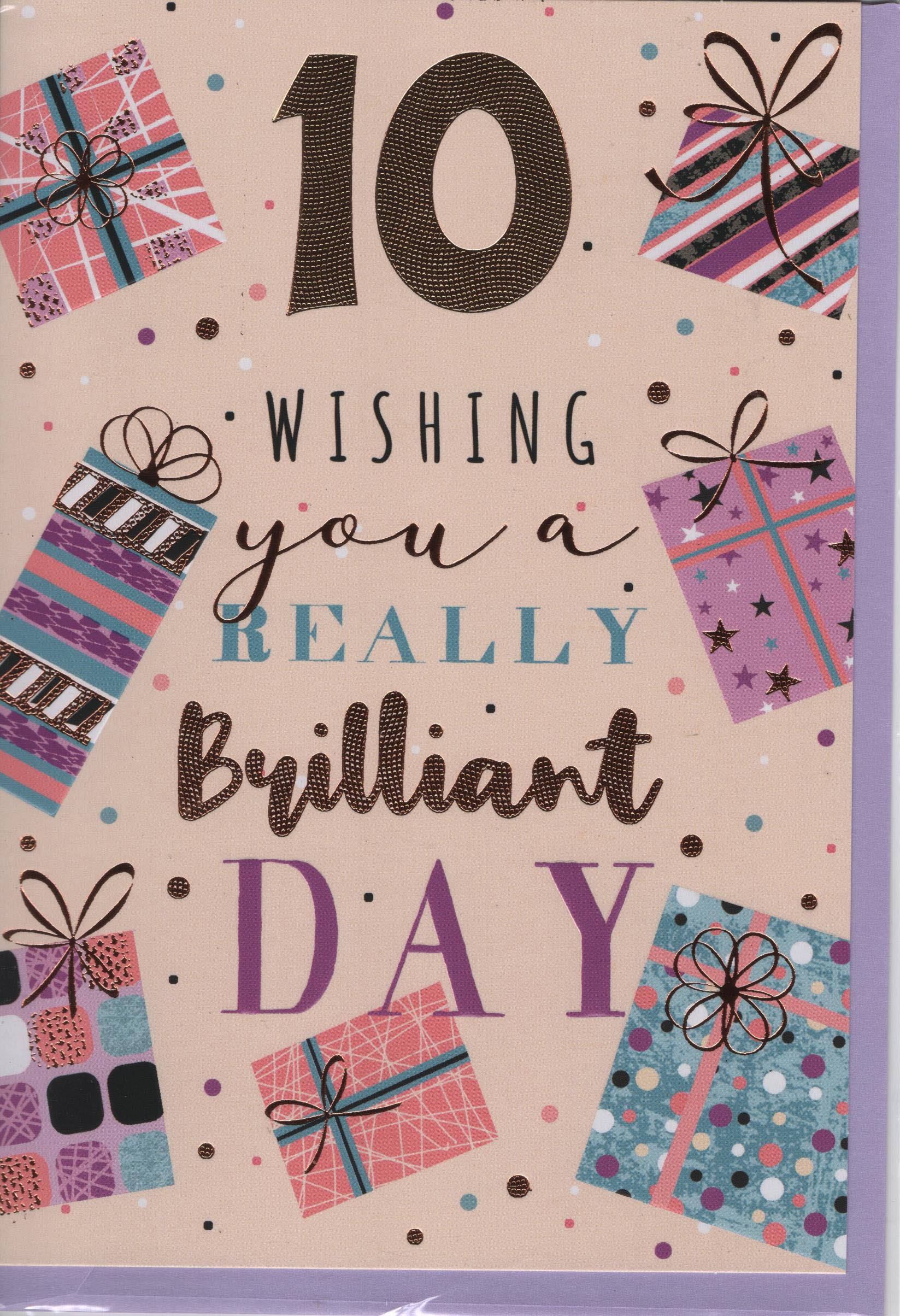 10 Wishing You a Really Brilliant Day
