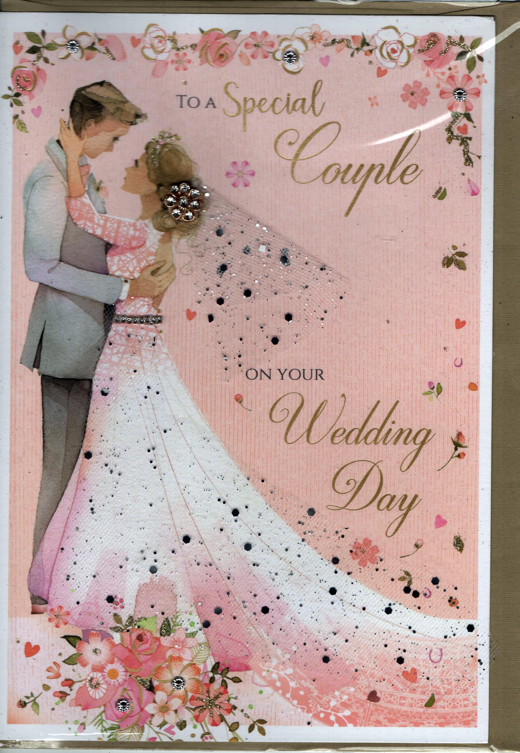 To a Special Cople On Your Wedding Day