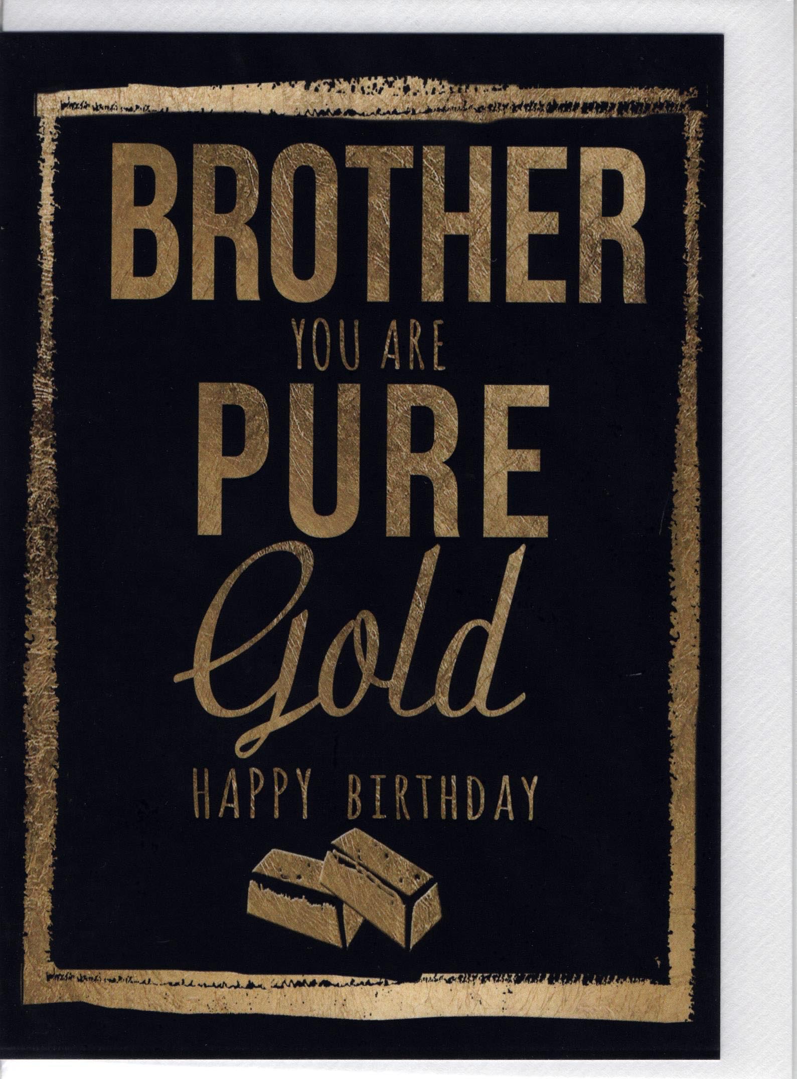 Brother You are Pure Gild Happy Birthday