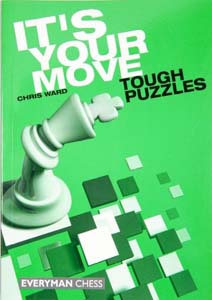 It'S Your Move Chris Ward Tough Puzzles