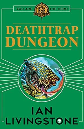 Fighting Fantasy #08 : Deathtrap Dungeon