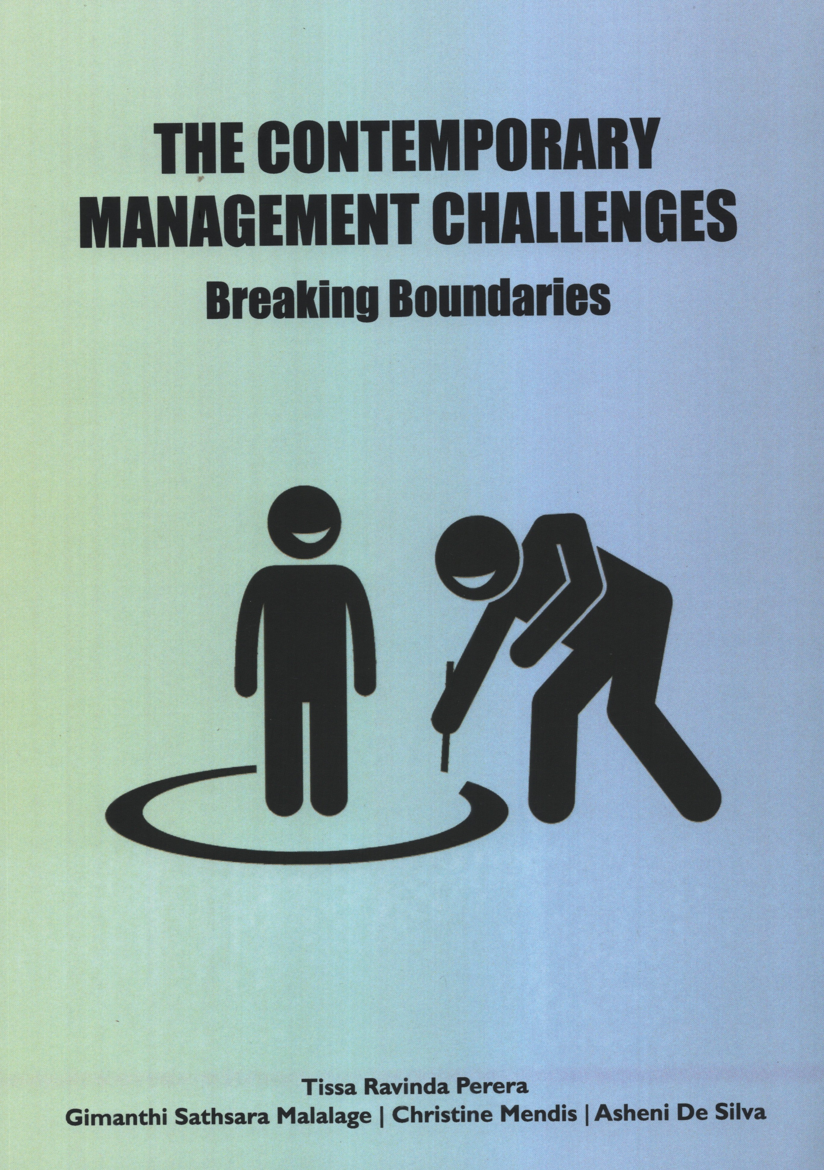 The Contemporary Management Challenges Breaking Boundaries