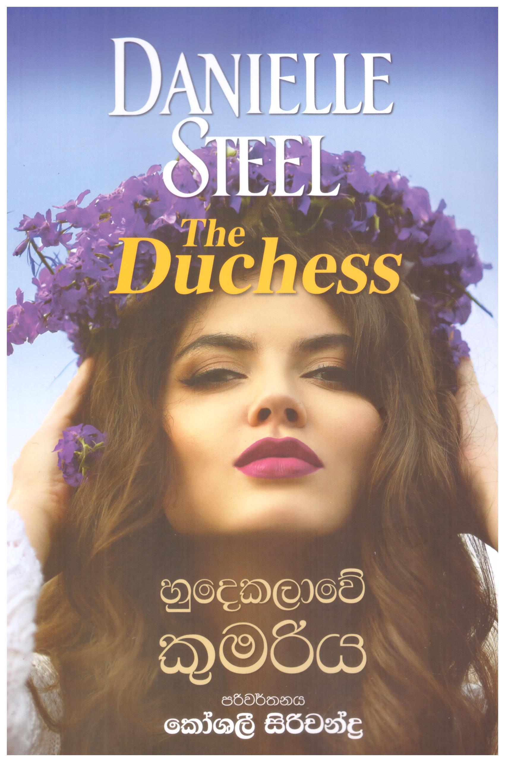 Hudakalawe Kumariya - Translation of The Duchess By Denielle Steel