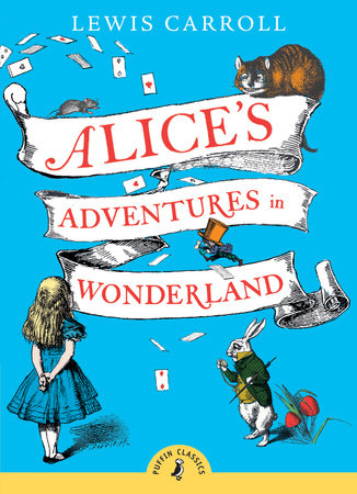 Alices Adventures in Wonderland (Penguin Popular Classics)