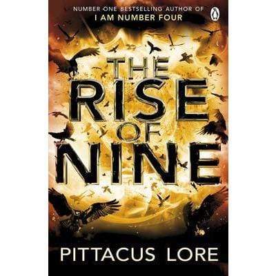 The Rise of Nine: Lorien Legacies Book 3